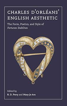 portada Charles D'Orléans'English Aesthetic: The Form, Poetics, and Style of Fortunes Stabilnes (en Inglés)