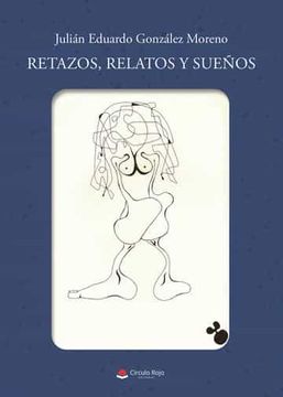 portada Retazos, Relatos y Sueños (in Spanish)