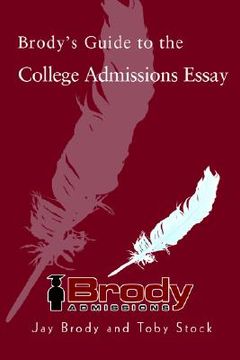 portada brody's guide to the college admissions essay (en Inglés)