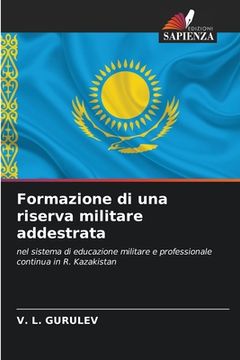 portada Formazione di una riserva militare addestrata (en Italiano)