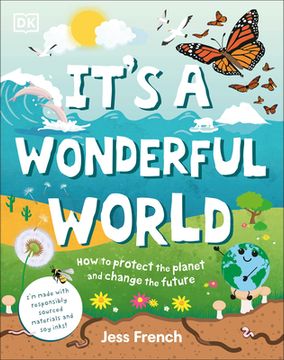 portada It'S a Wonderful World: How to Protect the Planet and Change the Future 