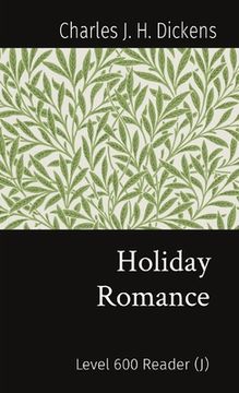 portada Holiday Romance: Level 600 Reader (J) (en Inglés)