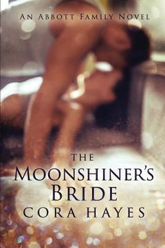 portada The Moonshiner's Bride: An Abbott Family Novel (en Inglés)
