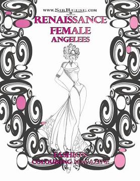 portada Renaissance Female Angelees: Adult Colouring Magazine (in English)