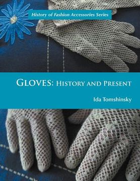 portada gloves: history and present (en Inglés)