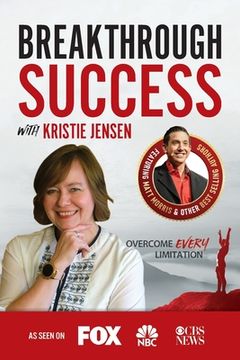 portada Breakthrough Success with Kristie Jensen (in English)