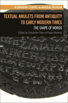 portada Textual Amulets from Antiquity to Early Modern Times: The Shape of Words (en Inglés)