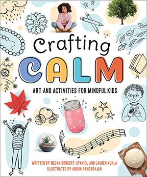 portada Crafting Calm: Art and Activities for Mindful Kids (en Inglés)