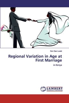 portada Regional Variation in Age at First Marriage (in English)