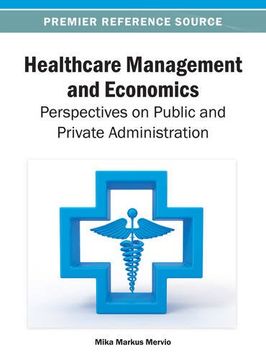 portada healthcare management and economics: perspectives on public and private administration (en Inglés)