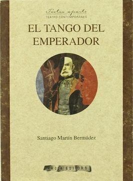 portada El Tango del Emperador (in Spanish)