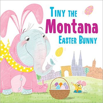 portada Tiny the Montana Easter Bunny (in English)