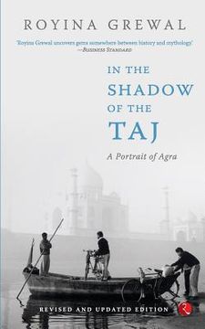 portada In the Shadow of the Taj: A Portrait of Agra