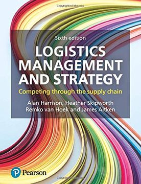 portada Logistics Management and Strategy: Competing Through the Supply Chain (in English)