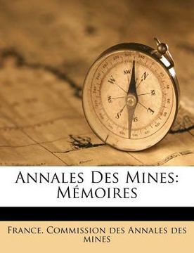 portada Annales Des Mines: Mémoires (en Francés)