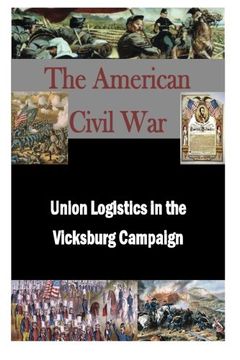 portada Union Logistics in the Vicksburg Campaign (The American Civil War)