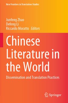 portada Chinese Literature in the World: Dissemination and Translation Practices (in English)