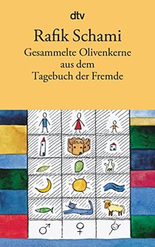 portada Gesammelte Olivenkerne: Aus dem Tagebuch der Fremde (en Alemán)