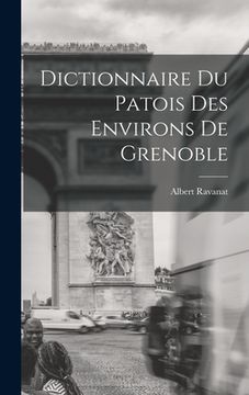 portada Dictionnaire du patois des environs de Grenoble (in French)