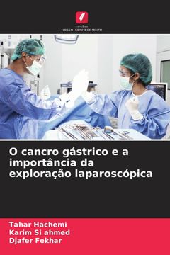 portada O Cancro Gástrico e a Importância da Exploração Laparoscópica
