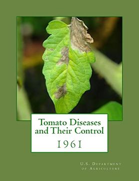portada Tomato Diseases and Their Control: 1961 (en Inglés)