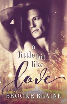 portada A Little Bit Like Love (en Inglés)