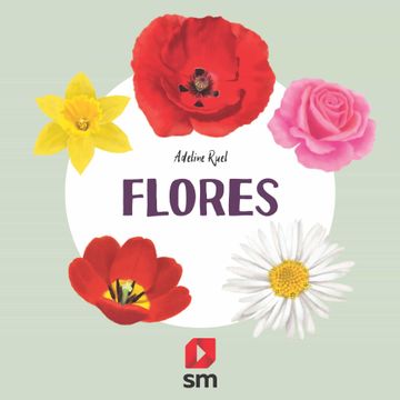Libro Flores (Naturaleza), Adeline Ruel, ISBN 9788413188638. Comprar en  Buscalibre
