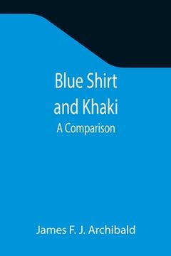 portada Blue Shirt and Khaki: A Comparison (en Inglés)