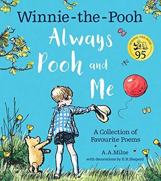 portada Winnie-The-Pooh: Always Pooh and me: A Collection of Favourite Poems 