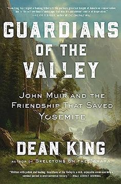 portada Guardians of the Valley: John Muir and the Friendship That Saved Yosemite (in English)