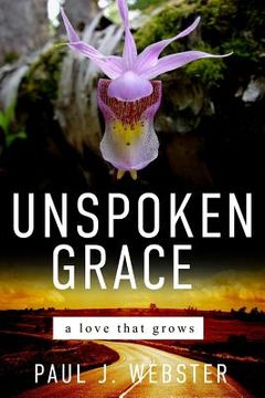 portada Unspoken Grace: A love that grows (en Inglés)