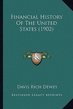 portada financial history of the united states (1902) (en Inglés)
