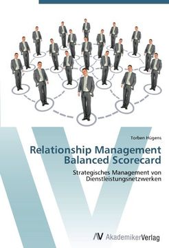 portada Relationship Management Balanced Scorecard: Strategisches Management von Dienstleistungsnetzwerken (in German)