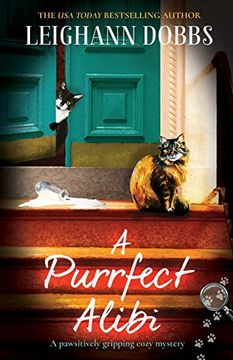 portada A Purrfect Alibi: A Pawsitively Gripping Cozy Mystery: 3 (The Oyster Cove Guesthouse) (en Inglés)