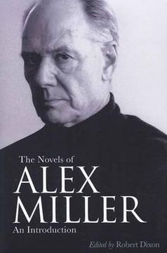 portada the novels of alex miller (en Inglés)