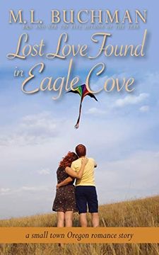 portada Lost Love Found in Eagle Cove: A Small Town Oregon Romance (in English)