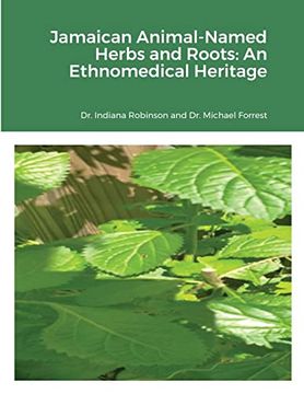 portada Jamaican Animal-Named Herbs and Roots: An Ethnomedical Heritage (in English)