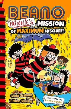 portada Beano Minnie’S Mission of Maximum Mischief: Book 7 in the Official Illustrated Series for Children – Perfect for Funny Kids Aged 7, 8, 9 and 10 – Brand new for Christmas 2023 (Beano Fiction) (in English)