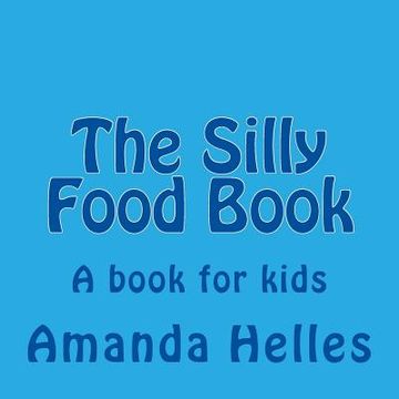 portada The Silly Food Book (en Inglés)