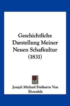 portada Geschichtliche Darstellung Meiner Neuen Schafkultur (1831) (en Alemán)