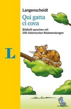 portada Langenscheidt qui Gatta ci Cova - mit Redewendungen und Quiz Spielerisch Lernen