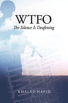 portada wtfo - the silence is deafening (en Inglés)