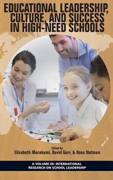 portada Educational Leadership, Culture, and Success in High-Need Schools (hc) (en Inglés)