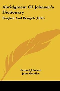 portada abridgment of johnson's dictionary: english and bengali (1851) (en Inglés)