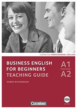 portada Business English for Beginners - Neue Ausgabe: A1-A2 - Teaching Guide mit Cd-Rom: Europäischer Referenzrahmen: A1/A2 (en Inglés)