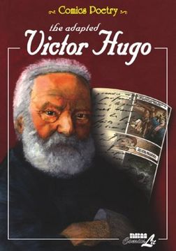 portada The Adapted Victor Hugo: Comics Poetry: V. 1 (en Inglés)
