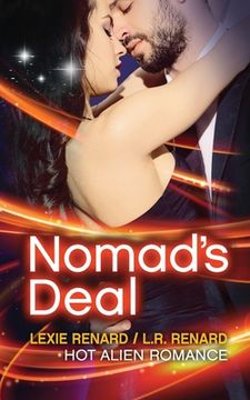 portada Nomad's Deal: (Sci-Fi Hot Alien Romance Fantasy) (en Inglés)