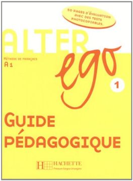portada Alter ego 1 A1/A2 - Guide Pedagogique (in French)