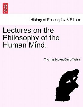 portada lectures on the philosophy of the human mind. (en Inglés)