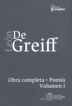 portada León de Greiff Obra Completa Poesía vol i